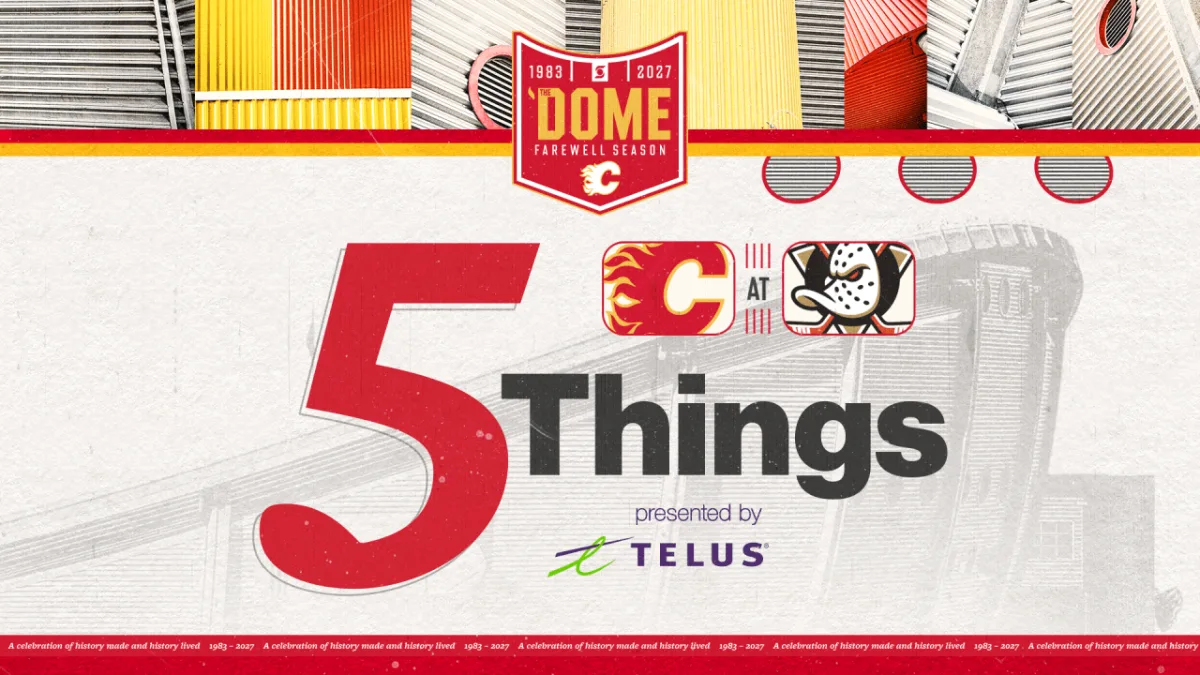 5 Things - Flames vs. Ducks - 13.10.26